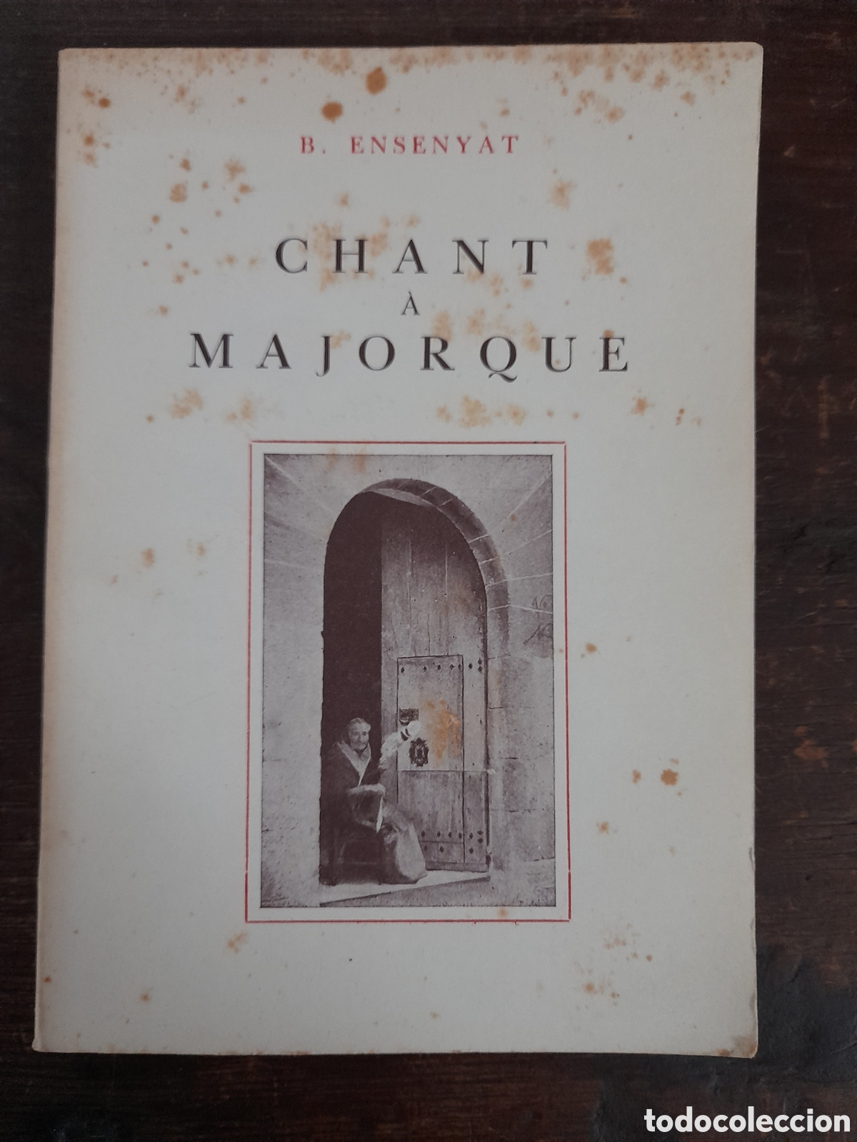 Libros antiguos: Chant A Majorque, B. Ensenyat - CLUMBA 1953 - Foto 1
