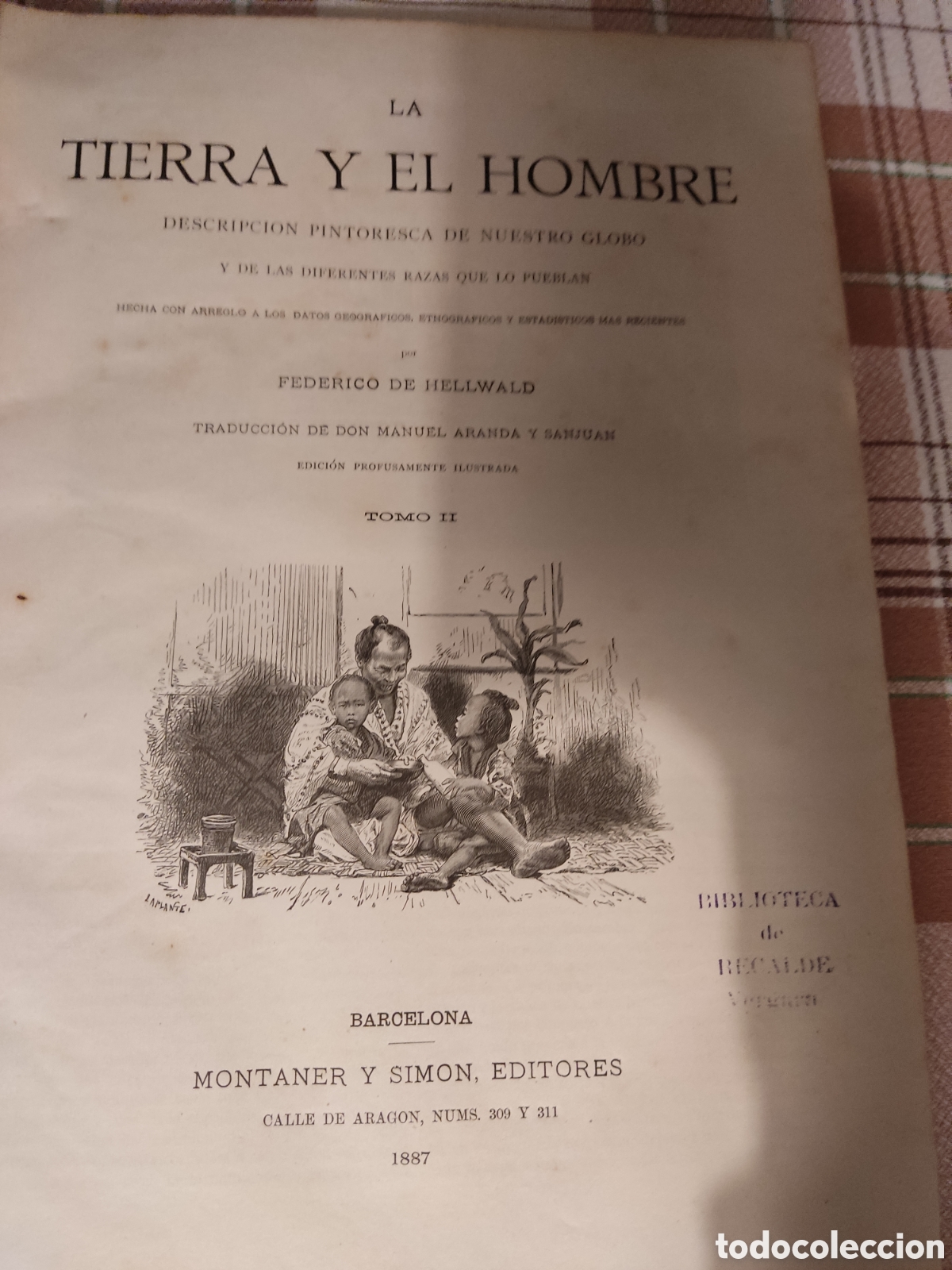 Libros antiguos: 2 tomos la tierra y el hombre 1886 hellwald - Foto 2