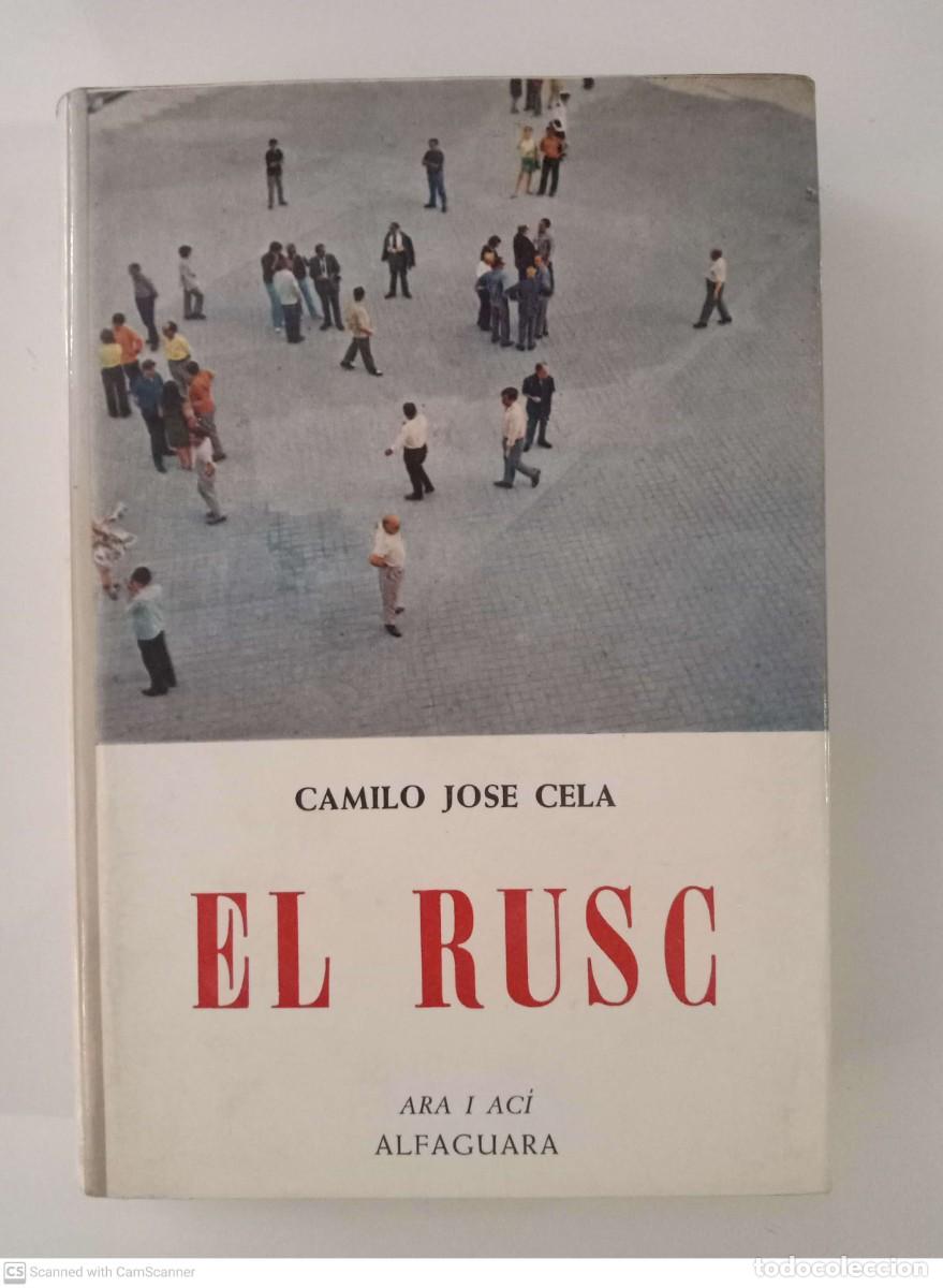 Libros antiguos: El rusc [Camilo Jos&eacute; Cela] - Foto 1
