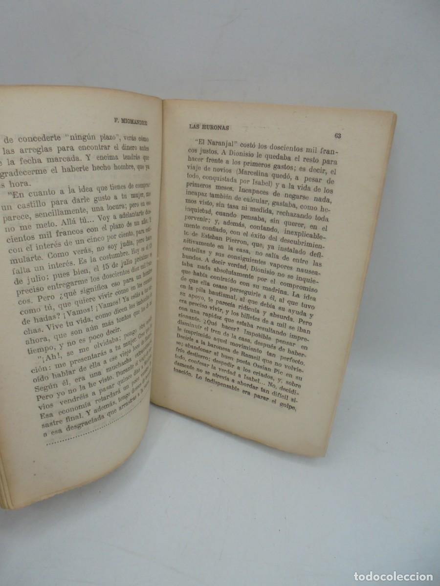 Libros antiguos: LAS HURONAS. FRANCISCO DE MIOMANDRE. 1922. PAGS : 259. - Foto 2