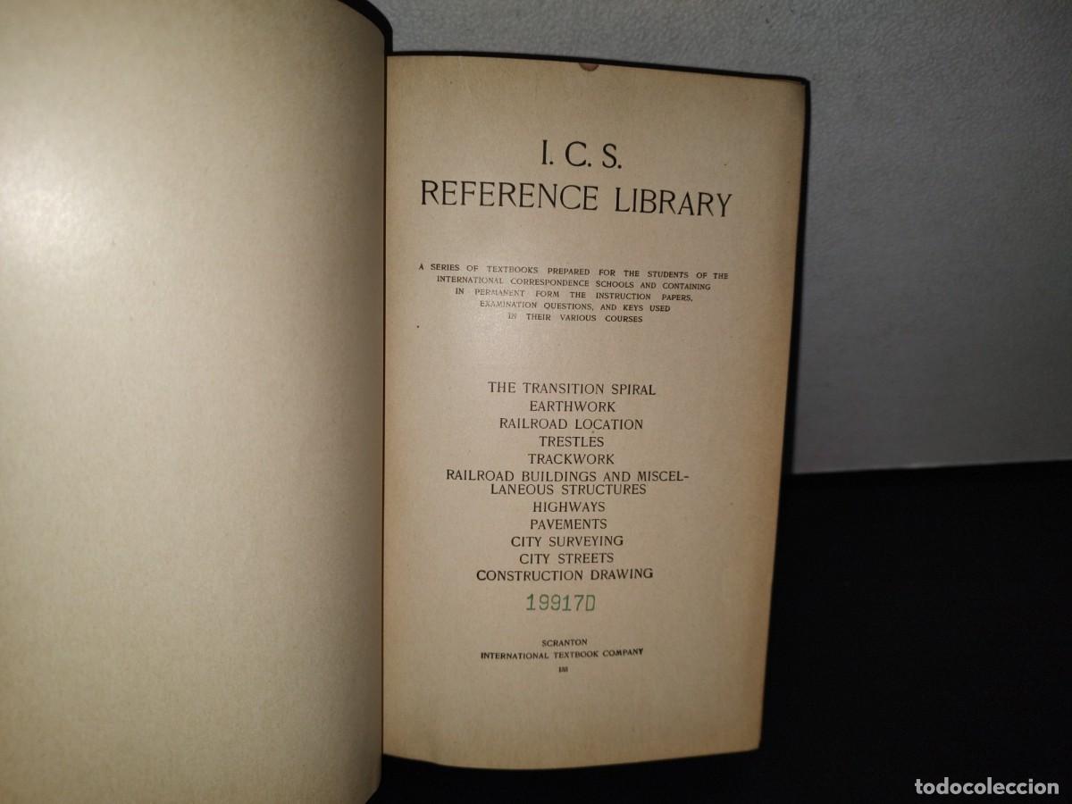 Libros antiguos: 83- CONSTRUCCI&Oacute;N DE FERROCARRILES. I. C. S. REFERENCE LIBRARY. RAILDROAD ENGINEERING HIGHWAYS - 1908 - Foto 5