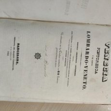 Libros antiguos: VENECIA PINTORESCA Y EL REINO LOMBARDO - VENETO 1840 BARCELONA 60 LAMINAS LIBRO ALNTIGUO