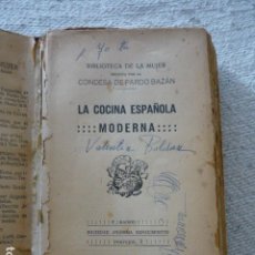 Libros antiguos: LA COCINA ESPAÑOLA MODERNA CONDESA DE PARDO BAZAN