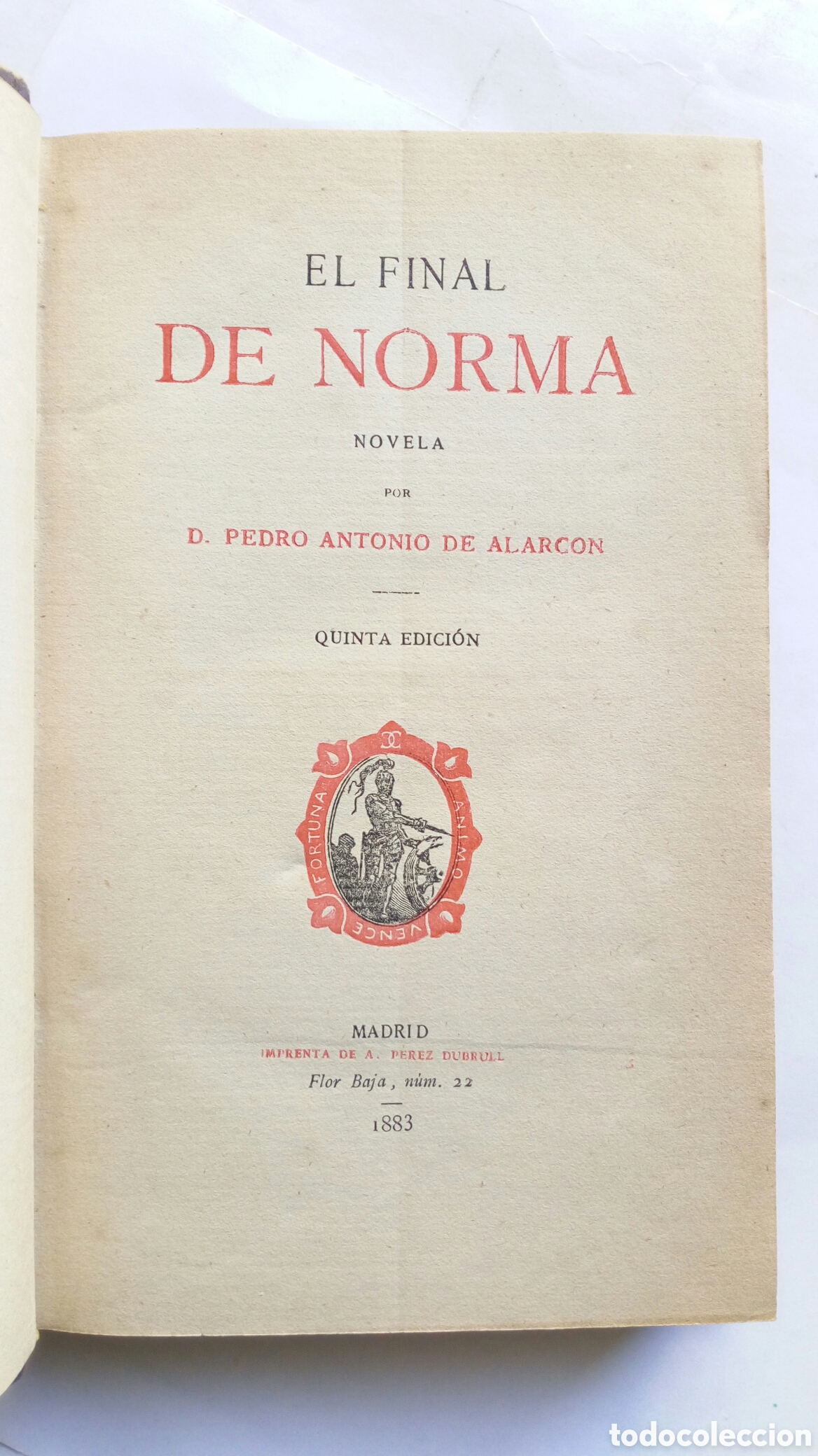 Libros antiguos: El final de Norma. Pedro A. de Alarc&oacute;n. 1883. - Foto 4