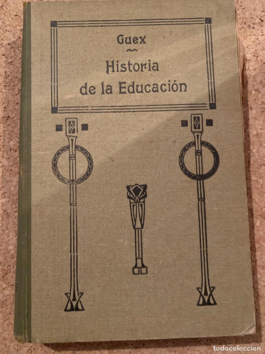 Libros antiguos: Historia de la educaci&oacute;n (Bols 27) - Foto 1