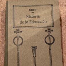 Libros antiguos: HISTORIA DE LA EDUCACIÓN (BOLS 27)