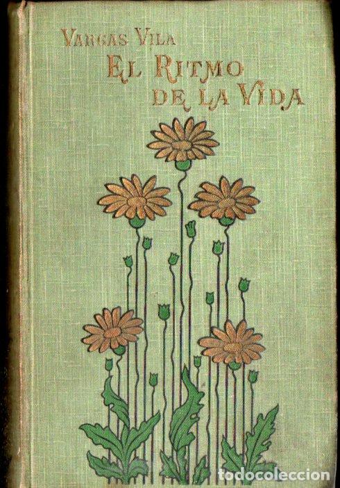 Libros antiguos: VARGAS VILA : EL RITMO DE LA VIDA (BOURET, PAR&Iacute;S, 1915) - Foto 1