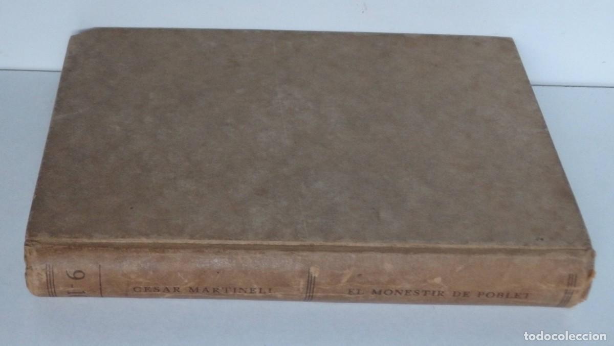 Libros antiguos: C&egrave;sar MARTINELL, El Monestir de Poblet - 1927 - Foto 4