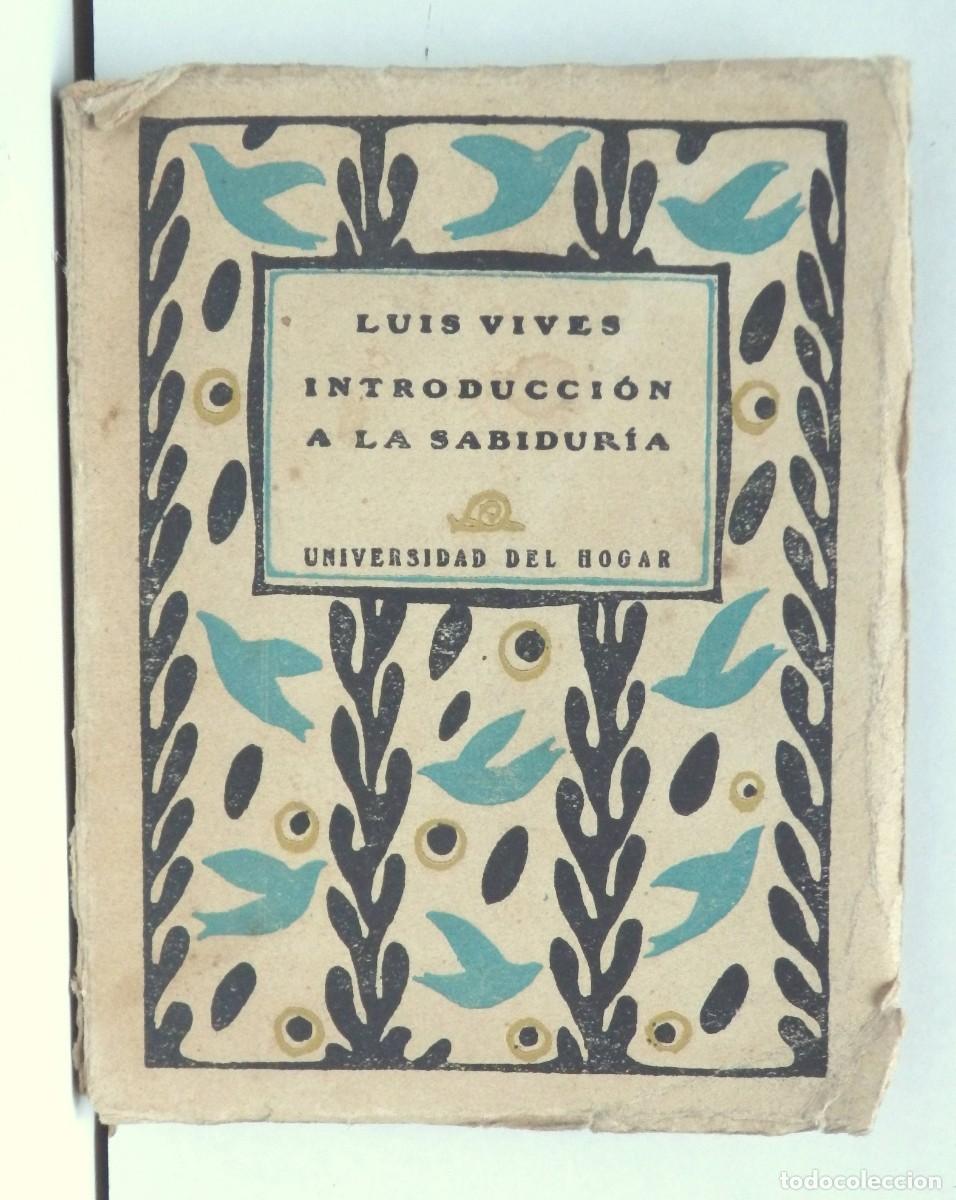 Libros antiguos: Luis VIVES, Introducci&oacute;n a la sabidur&iacute;a - Biblioteca Estrella - Foto 2