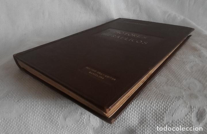 Libros antiguos: MOTORES HIDR&Aacute;ULICOS - L. QUANTZ 1922 - Foto 3