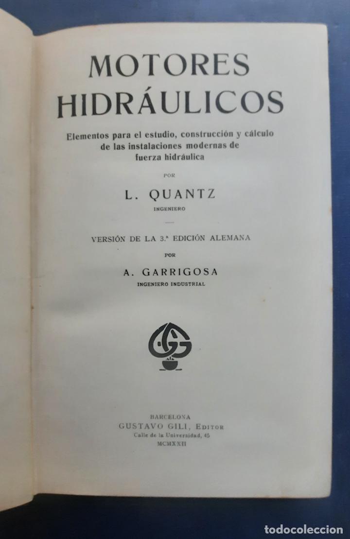 Libros antiguos: MOTORES HIDR&Aacute;ULICOS - L. QUANTZ 1922 - Foto 4