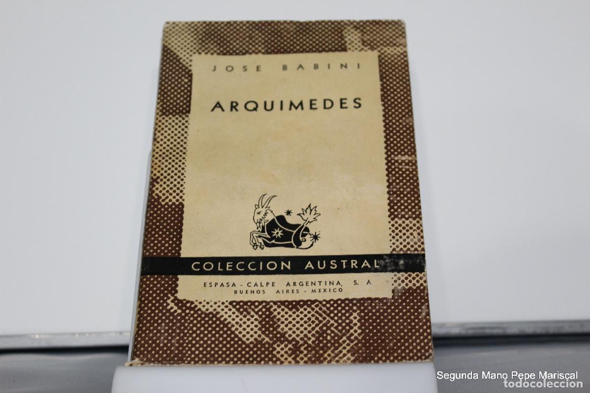 Libros antiguos: Arquimedes - Jose Babini - Foto 1