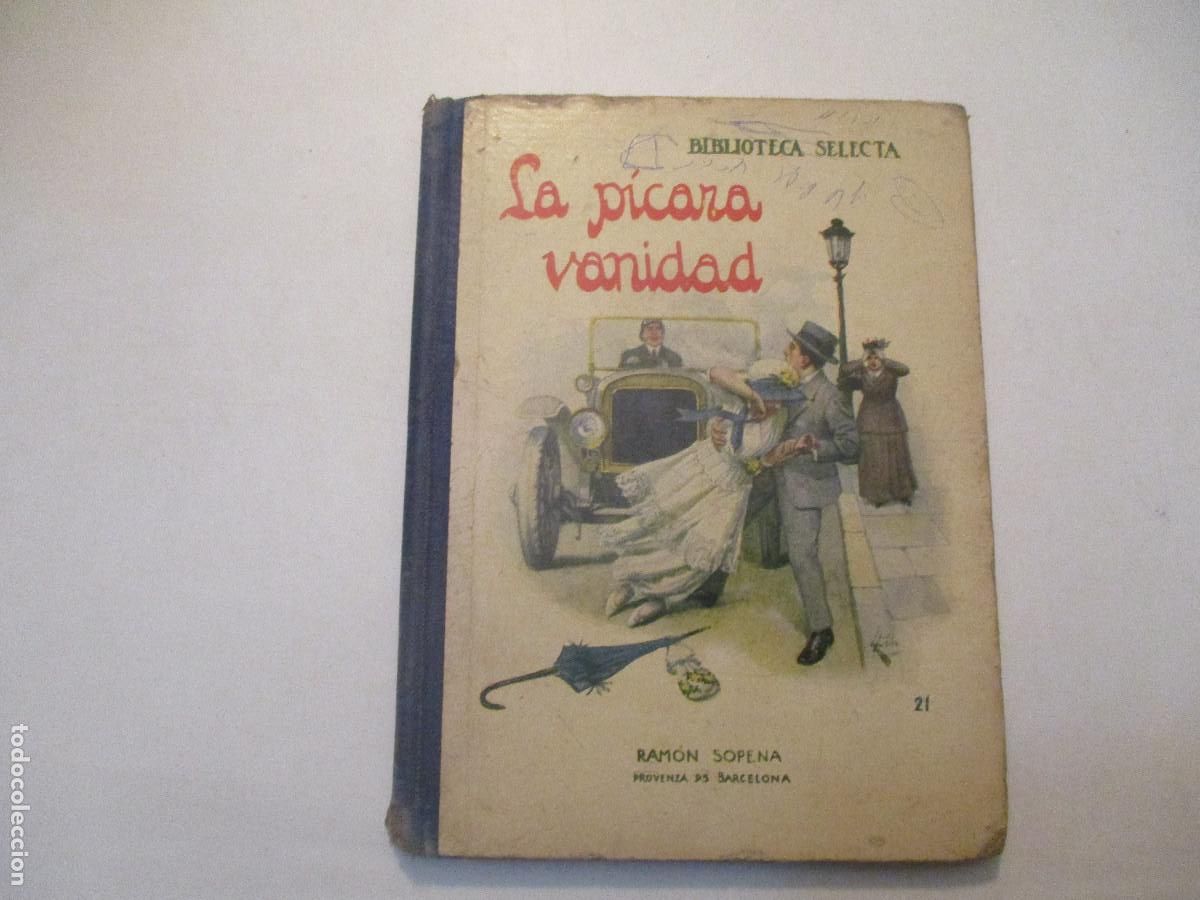 Libros antiguos: La p&iacute;cara vanidad W24441 - Foto 1