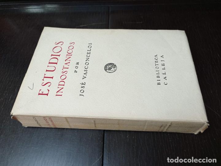 Libros antiguos: 1933 - JOS&Eacute; VASCONCELOS. Estudios indost&aacute;nicos - PRIMERA EDICI&Oacute;N - Foto 1