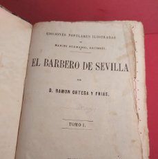 Libros antiguos: EL BARBERO DE SEVILLA - RAMON ORTEGA Y FRIAS - TOMO 1 - 1862