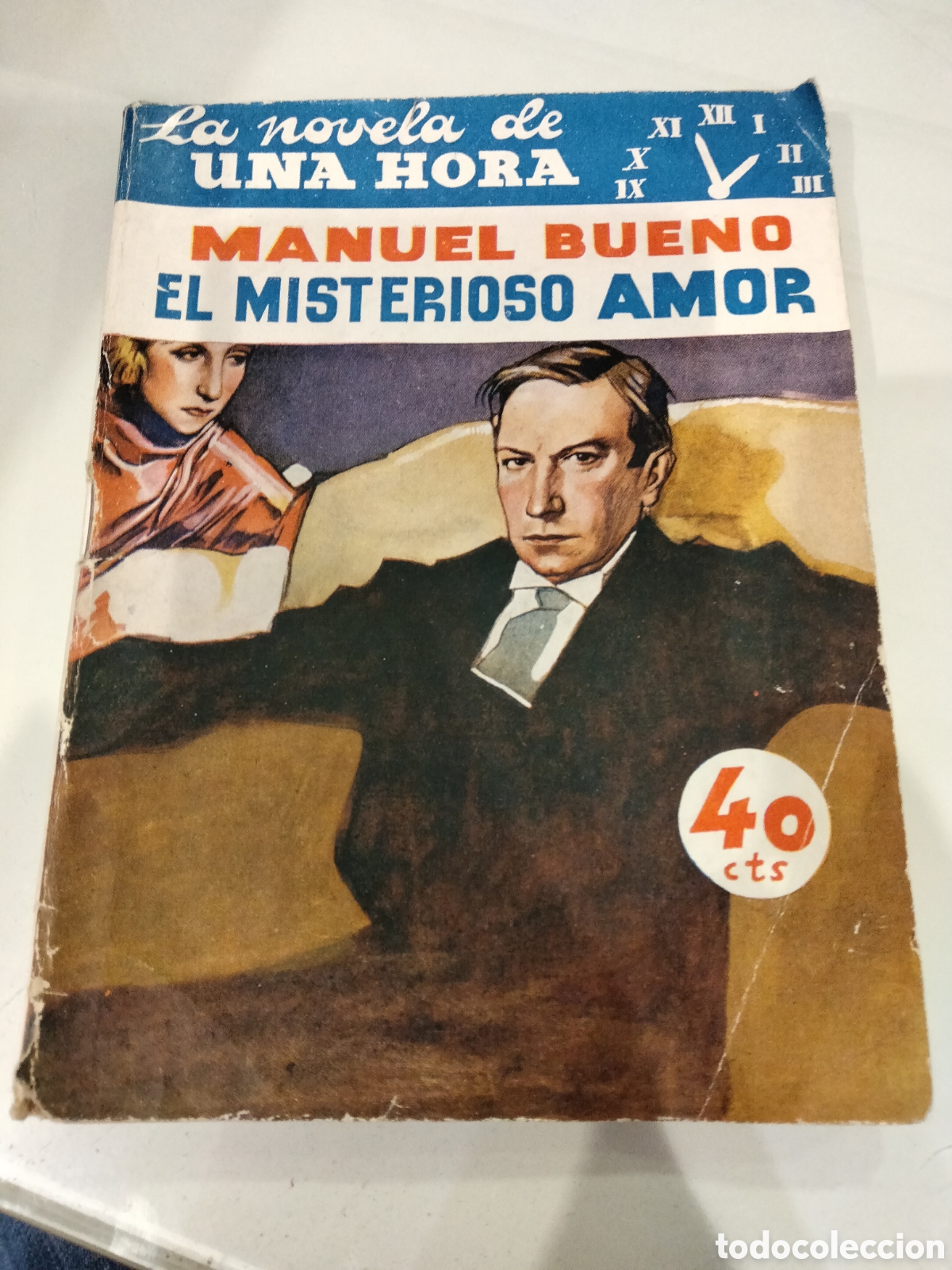 Libros antiguos: El misterioso amor - Manuel Bueno - Foto 1