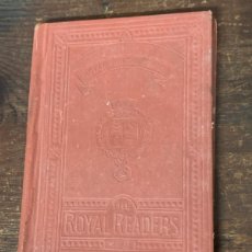 Libros antiguos: THE ROYAL READERS - LONDON 1929 (EN INGLÉS)