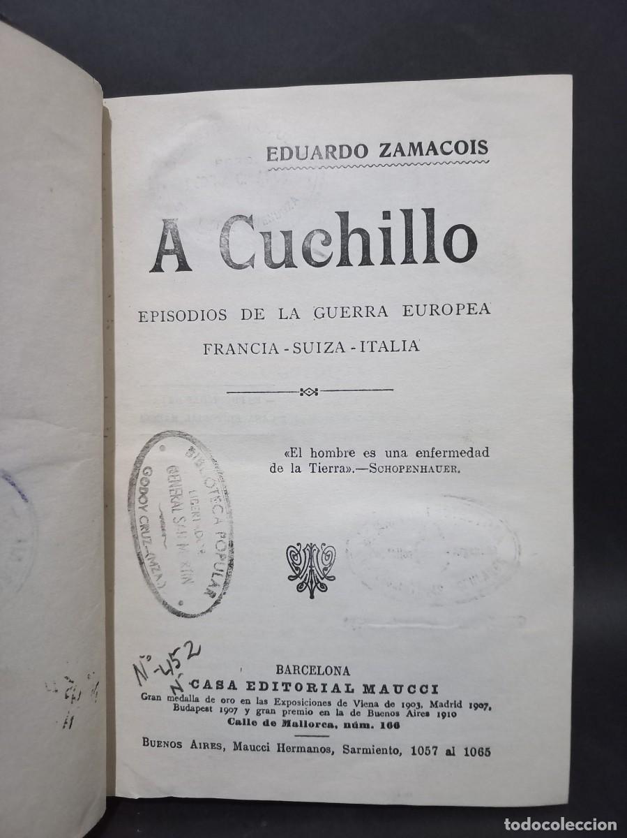 Libros antiguos: Eduardo Zamacois - A Cuchillo - 1910 - Foto 1
