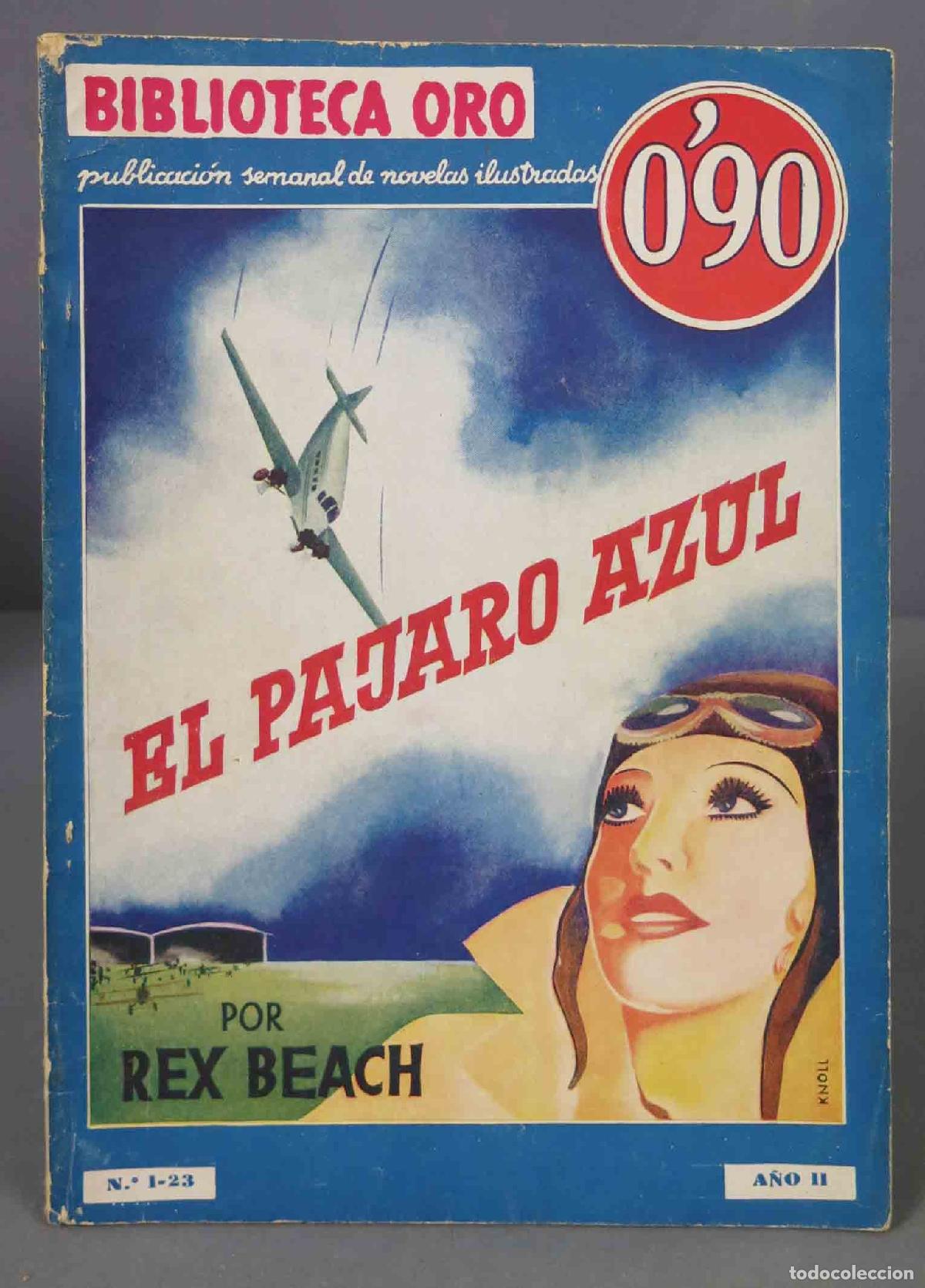 Libros antiguos: EL PAJARO AZUL. BEACH. BIBLIOTECA ORO - Foto 1