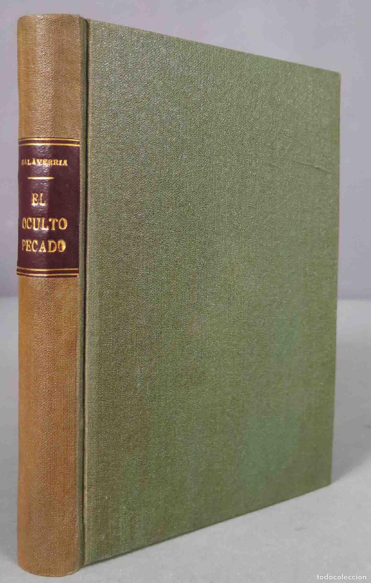 Libros antiguos: EL OCULTO PECADO. SALAVERRIA - Foto 1