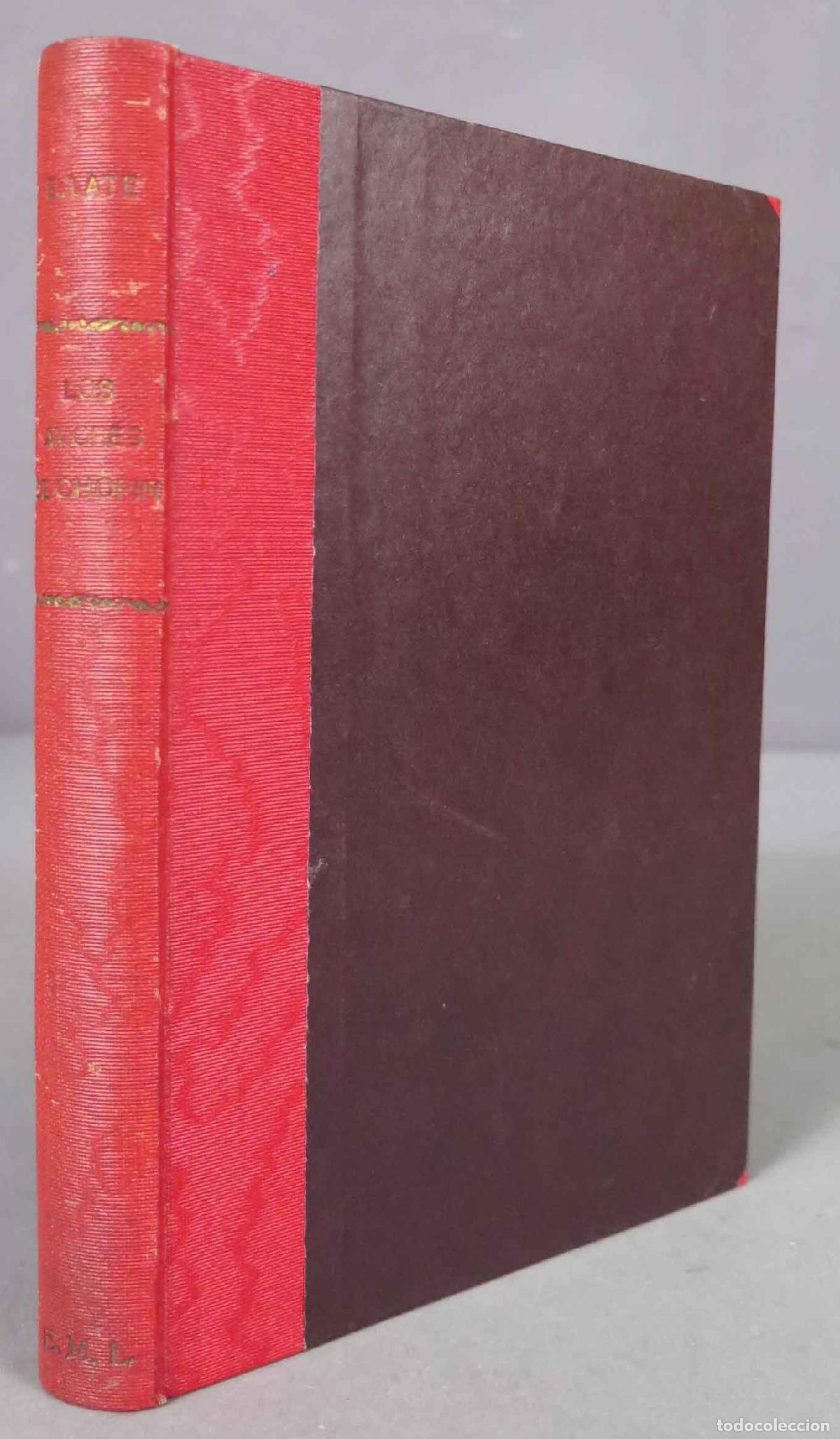 Libros antiguos: Los amores de Chopin. Eulate - Foto 1