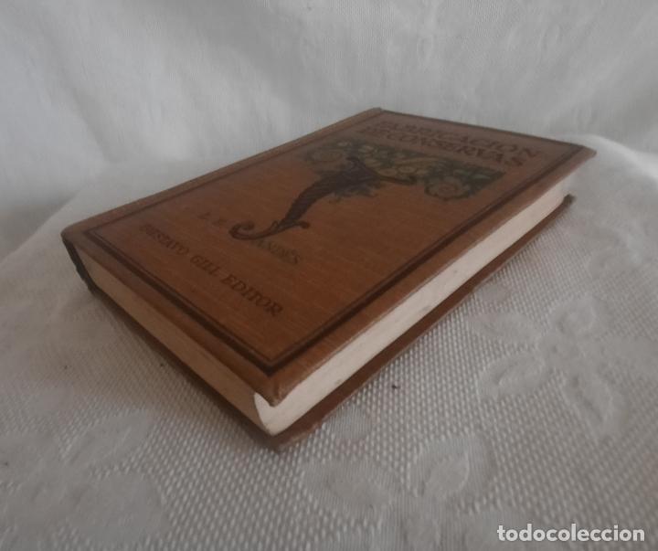 Libros antiguos: FABRICACI&Oacute;N DE CONSERVAS - L. E. AND&Eacute;S 1923 - Foto 3