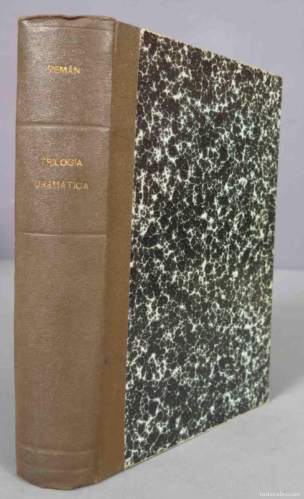 Libros antiguos: TRILOGIA DRAMATICA. PEMAN - Foto 1