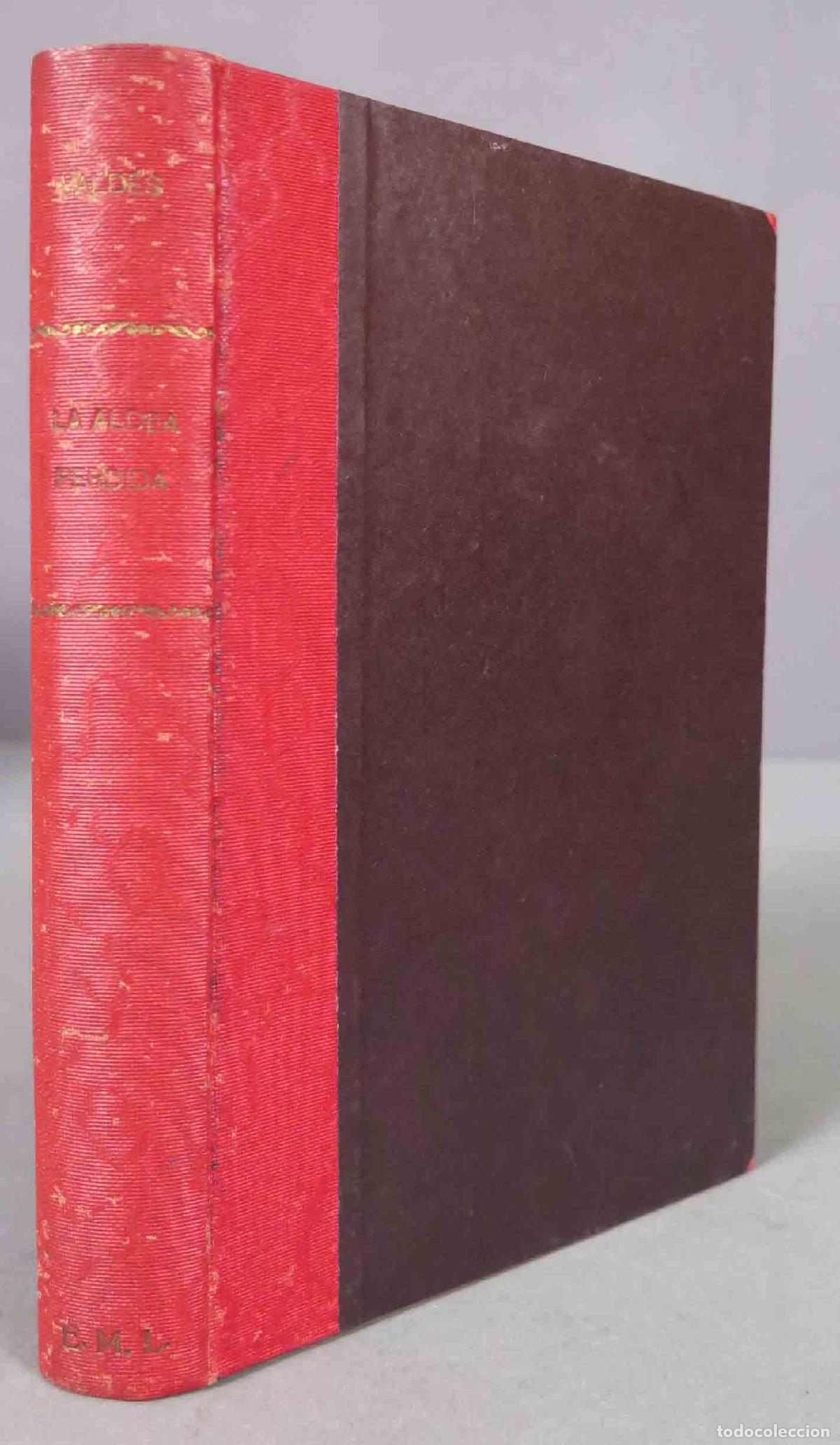 Libros antiguos: LA ALDEA PERDIDA. EL CUARTO PODER. PALACIO VALDES. 1925 - Foto 1