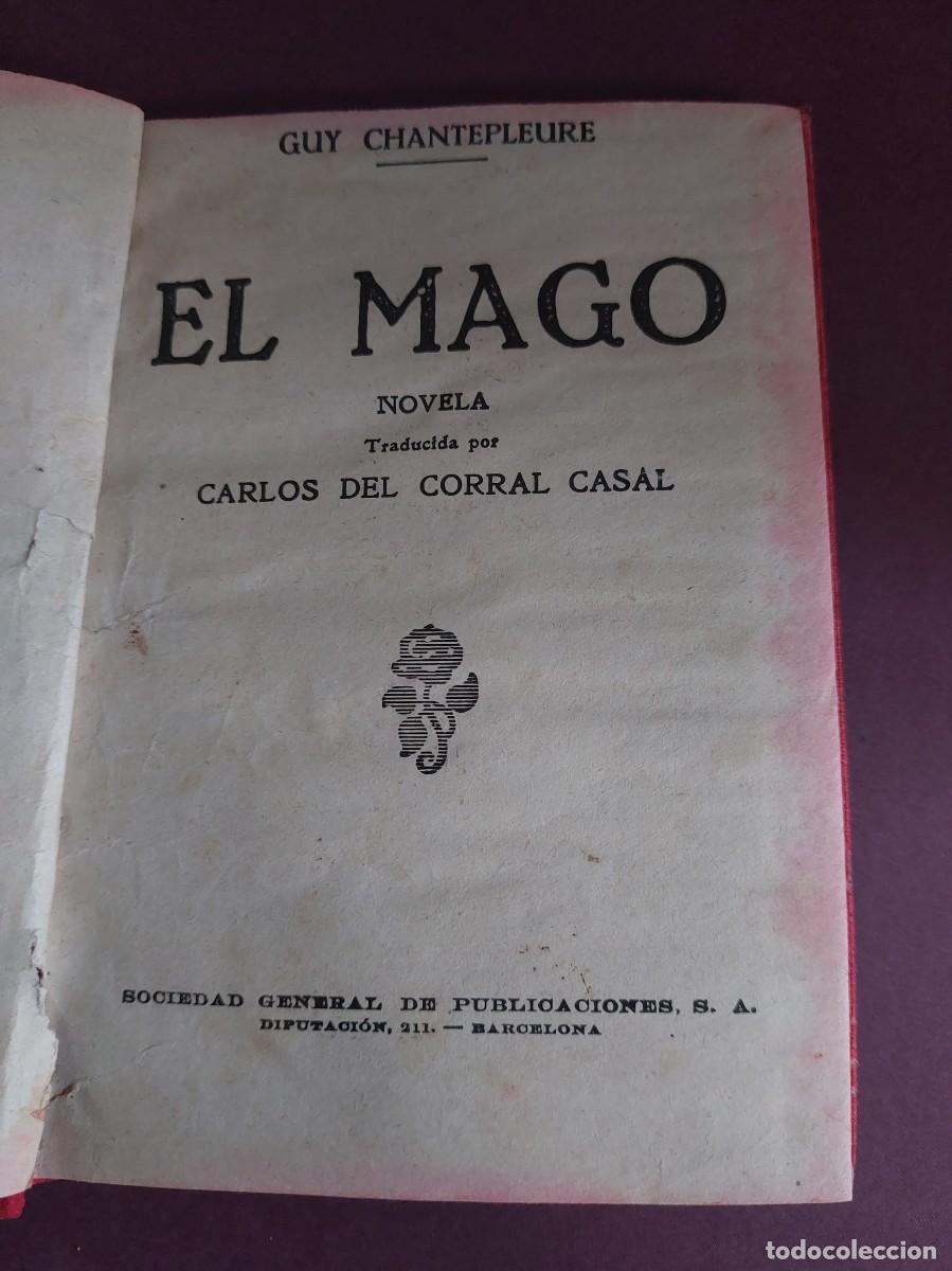 Libros antiguos: El mago - Guy Chantepleure - 1928 - Foto 1