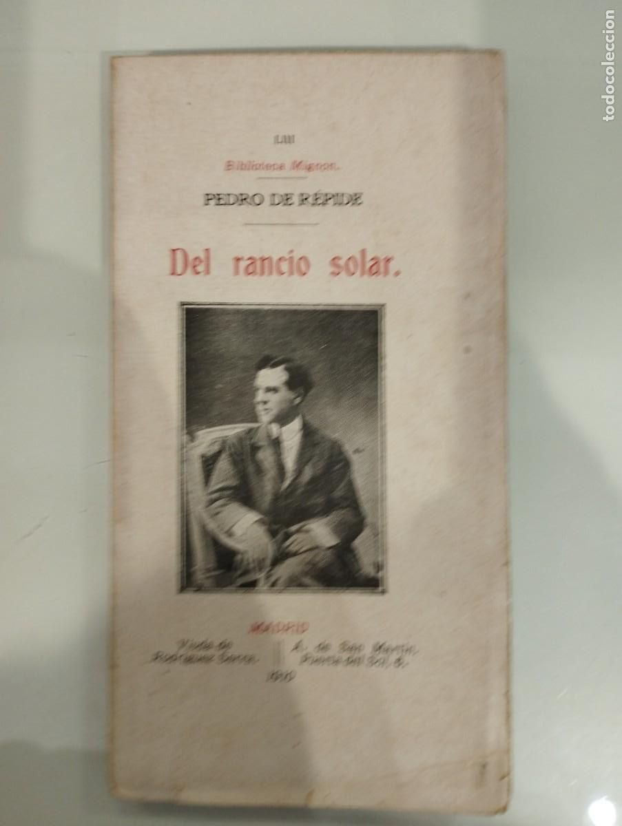 Libros antiguos: Pedro de Repide. Del rancio solar. - Foto 1