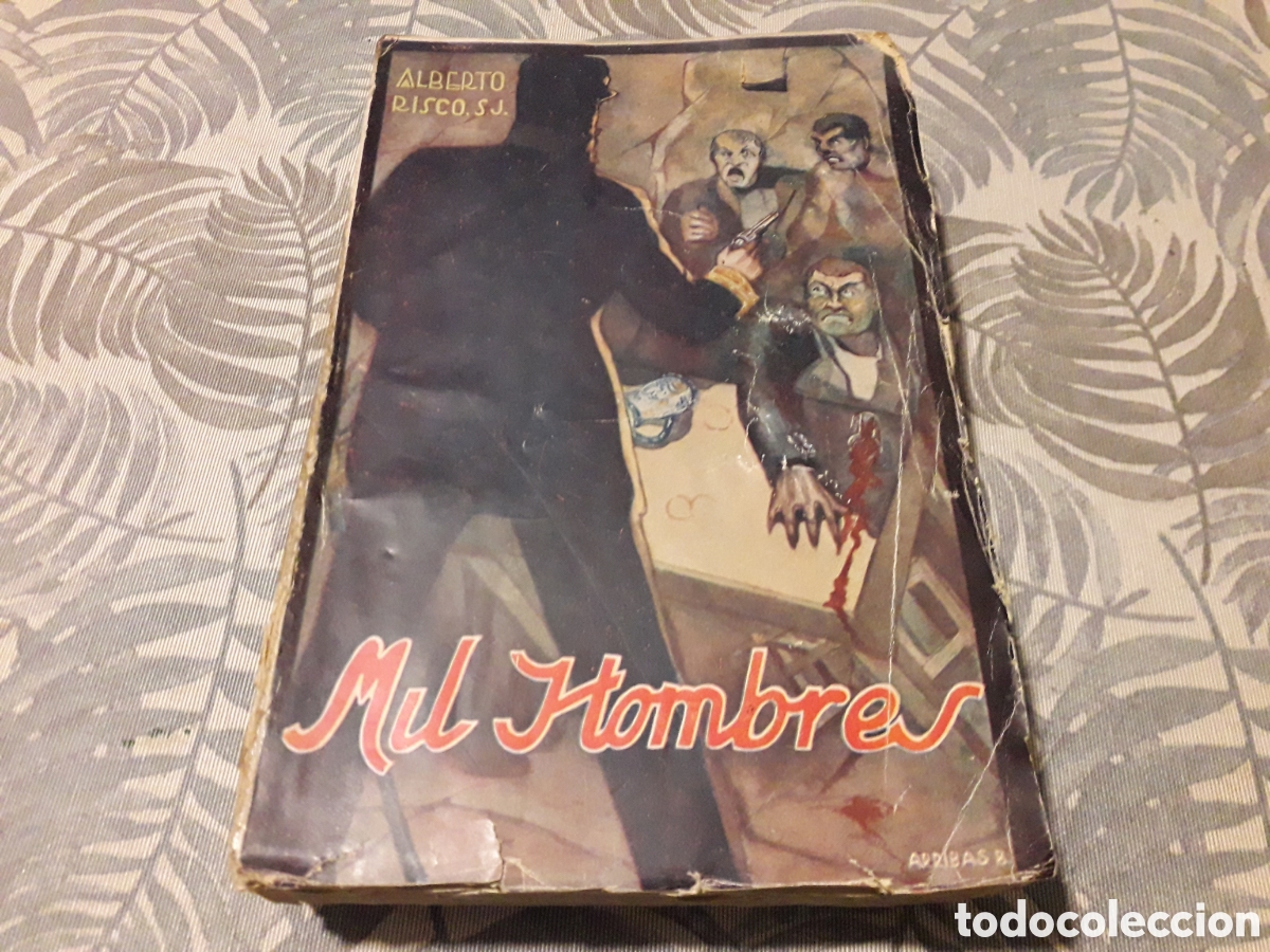 Libros antiguos: MIL HOMBRES, ALBERTO RISCO.S.J. - Foto 1