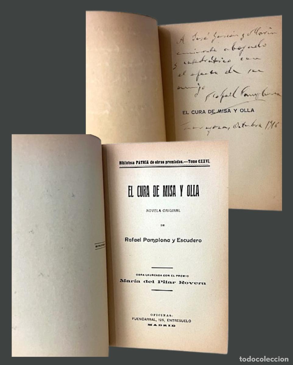 Antiquarische B&uuml;cher: El Cura de Misa y Olla. (M., 1916) con aut&oacute;grafo. R. Pamplona Escudero, alcalde de Zaragoza 1897.
