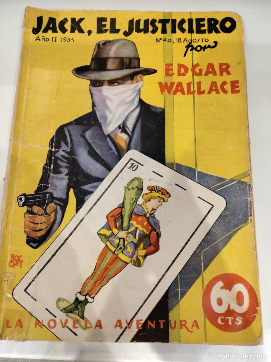 Libros antiguos: Jack, el justiciero - Edgar Wallace - Foto 1