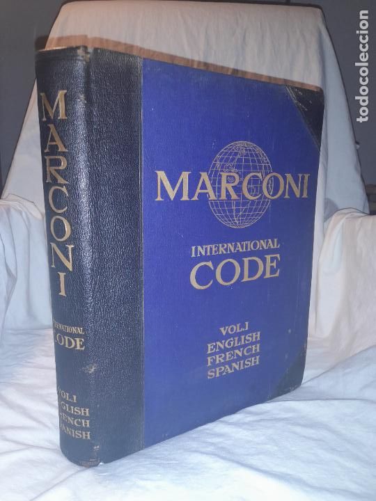 Libros antiguos: CODIGO INTERNACIONAL MARCONI - A&Ntilde;O 1919 - EN ESPA&Ntilde;OL&bull;EXCEPCIONAL. - Foto 1
