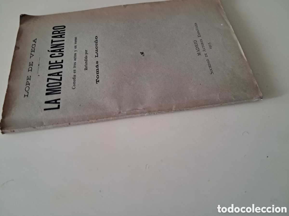 Libros antiguos: La Moza del C&aacute;ntaro,L&oacute;pez de Vega 1915 - Foto 5