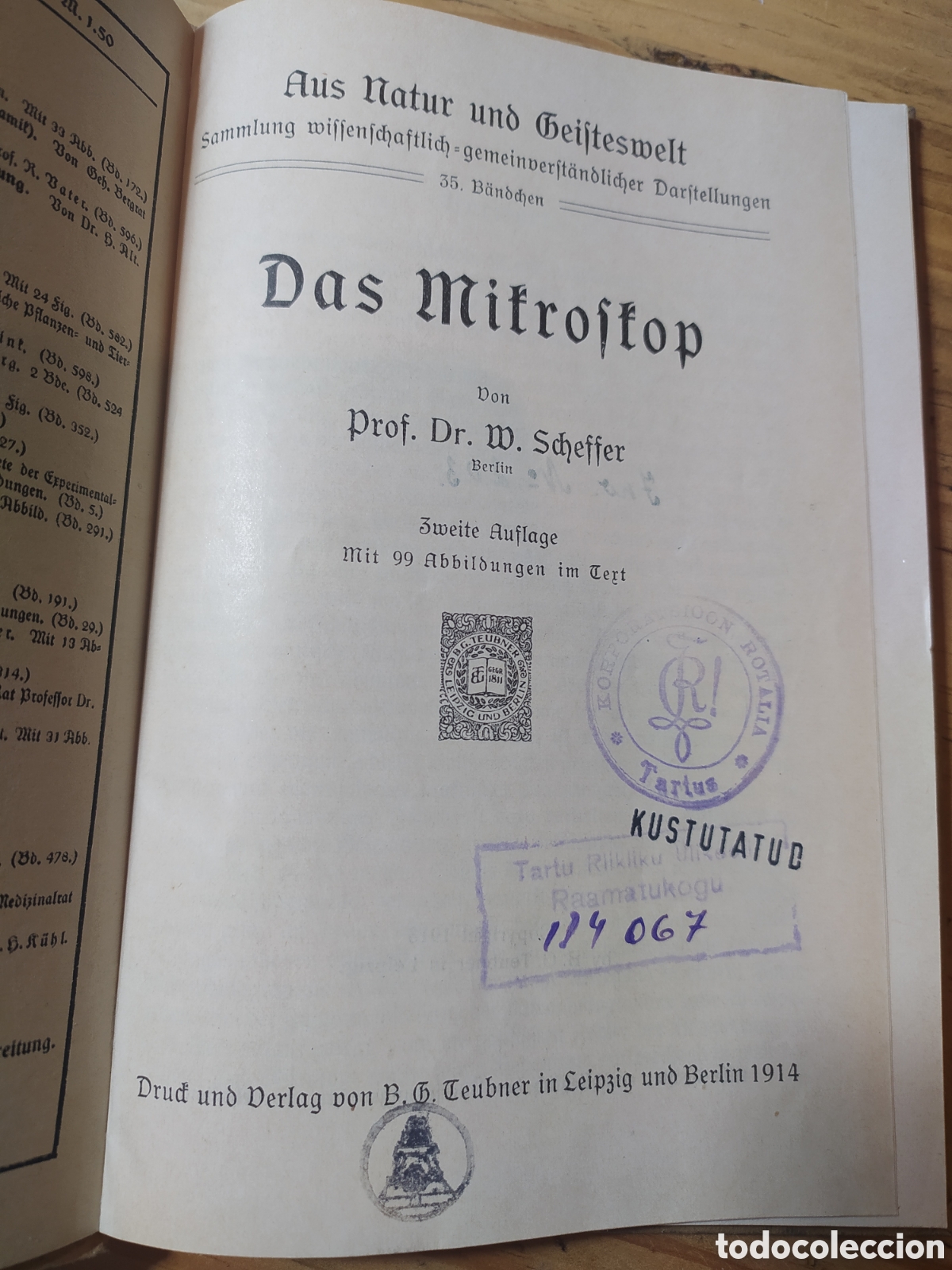 Libros antiguos: Das Mikroskop. W. Scheffer. 1914 El microscopio - Foto 5