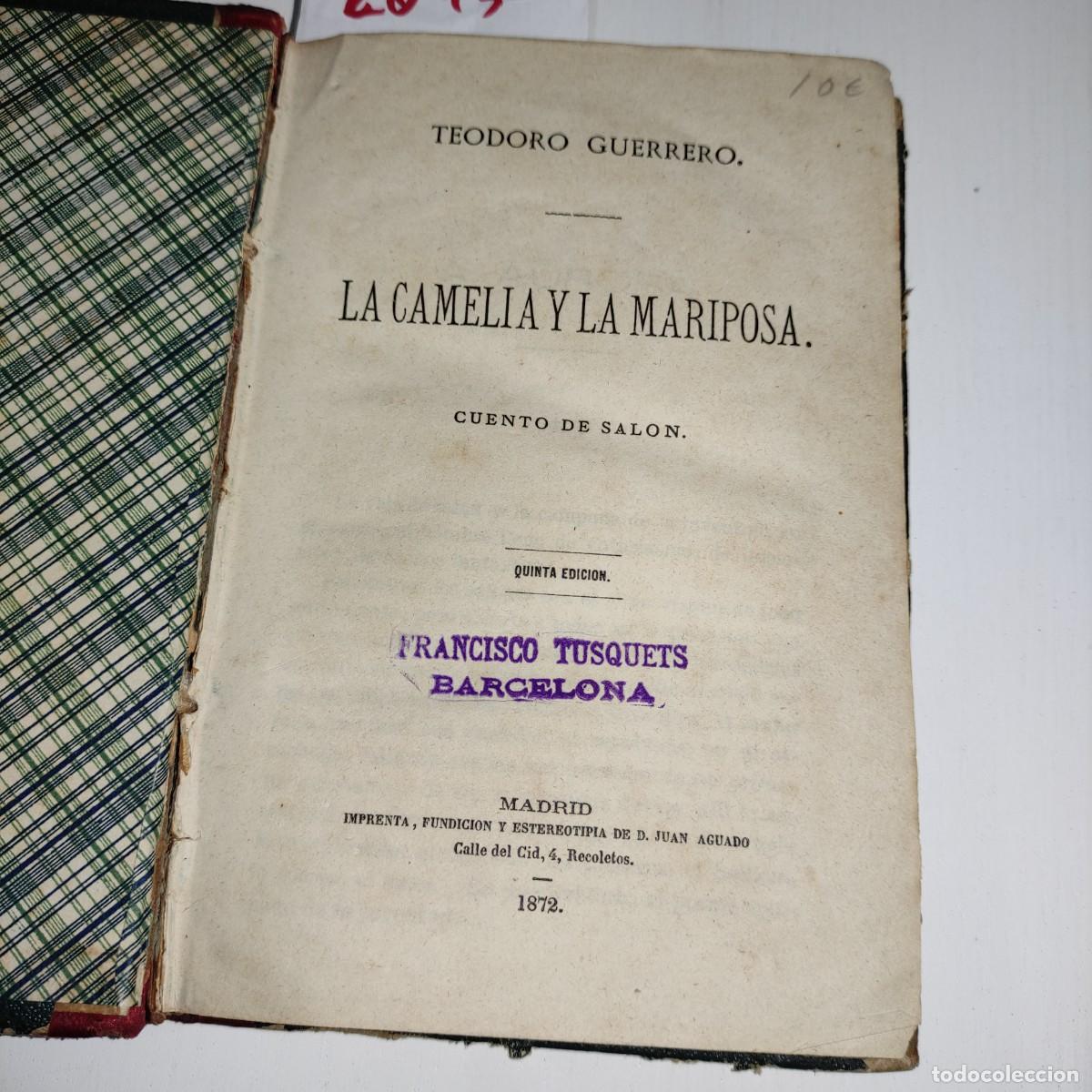 Libros antiguos: LA CAMELIA Y LAS MARIPOSA - Foto 3
