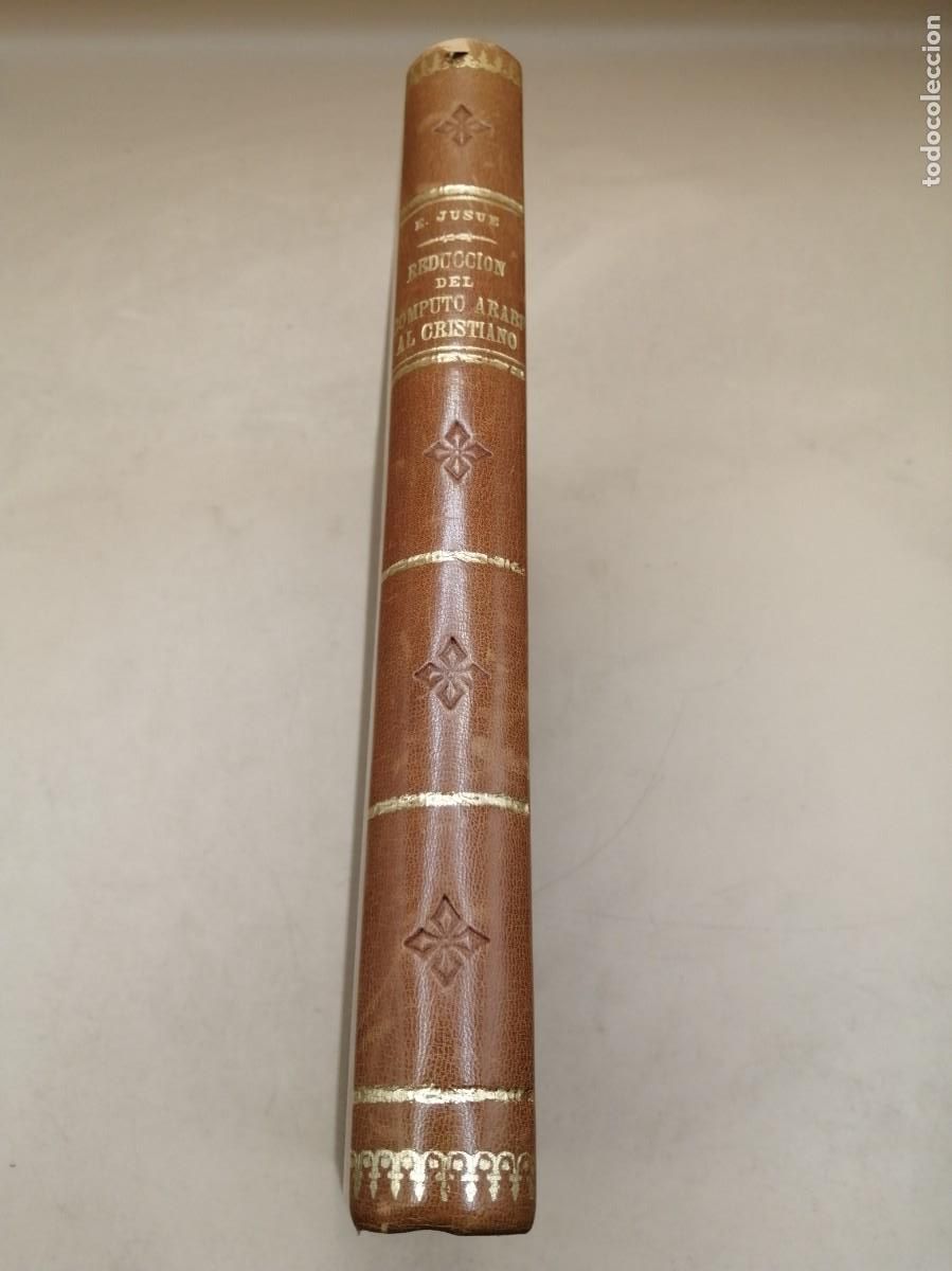 Libros antiguos: TABLAS ABREVIADAS PARA LA CONVERSION DEL ARABE Y EL HEBRAICO AL CRISTIANO RARO - Foto 2