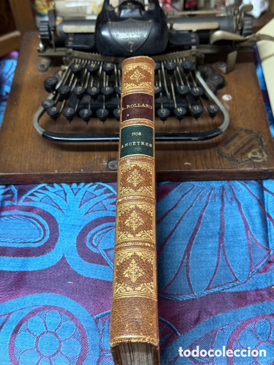 Libros antiguos: Nos Ancetres Amedee Rolland Draeger Freres - Foto 14