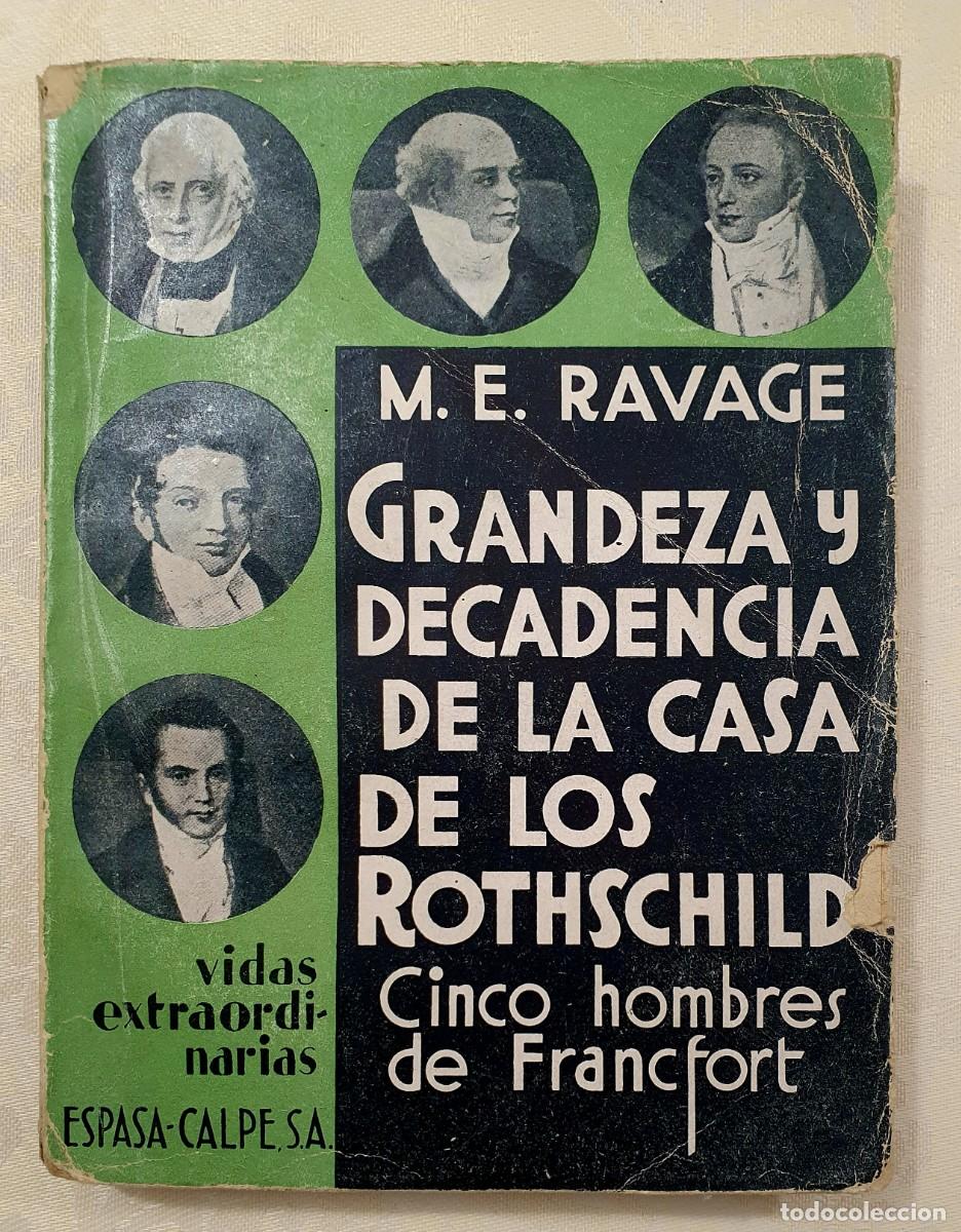 Livros antigos: Jud&iacute;os-Cinco hombres de Francfort (La historia de los Rothschild); 1931.