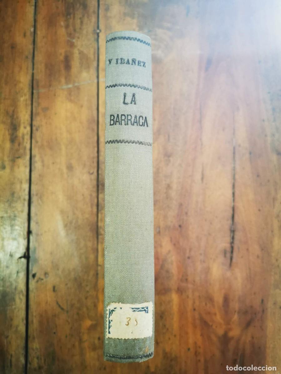 Libros antiguos: BLASCO IB&Aacute;&Ntilde;EZ, Vicente. La barraca: (novela) - Foto 1