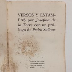 Libros antiguos: RARO. VERSOS Y ESTAMPAS - JOSEFINA DE LA TORRE. PRÓLOGO PEDRO SALINAS. DEDICATORIA Y FIRMA AUTÓGRAFA