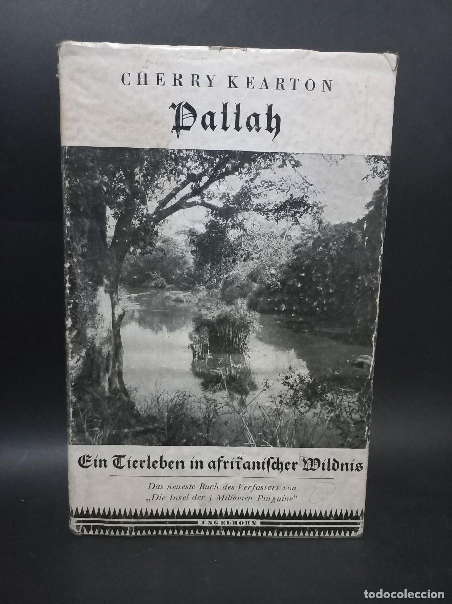 Libros antiguos: CHERRY KEARTON - DALLAH - EDITORIAL J. ENGELHORNS - 1932 - Foto 1