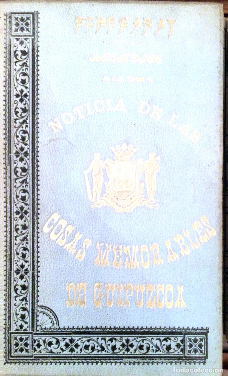 Libros antiguos: 6 LIBROS DE P.GABRIEL DE HENAO Y 5 DE D.PABLO GOROSABEL - Foto 3