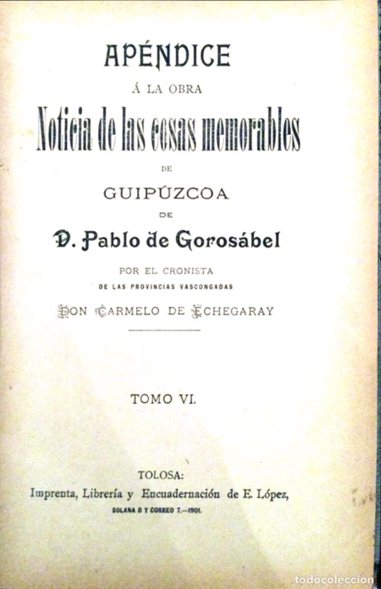 Libros antiguos: 6 LIBROS DE P.GABRIEL DE HENAO Y 5 DE D.PABLO GOROSABEL - Foto 4
