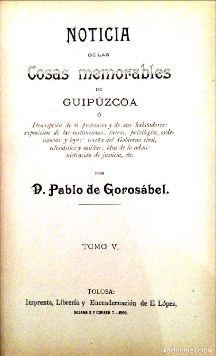 Libros antiguos: 6 LIBROS DE P.GABRIEL DE HENAO Y 5 DE D.PABLO GOROSABEL - Foto 5