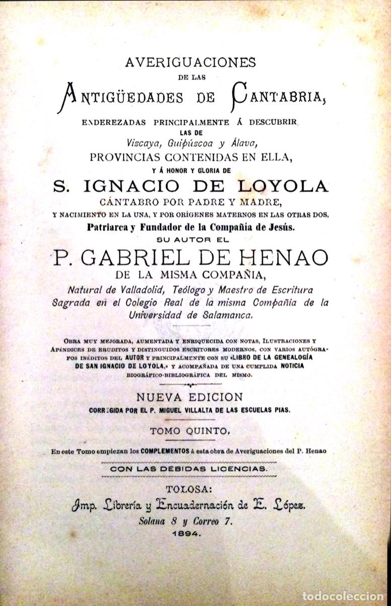 Libros antiguos: 6 LIBROS DE P.GABRIEL DE HENAO Y 5 DE D.PABLO GOROSABEL - Foto 6