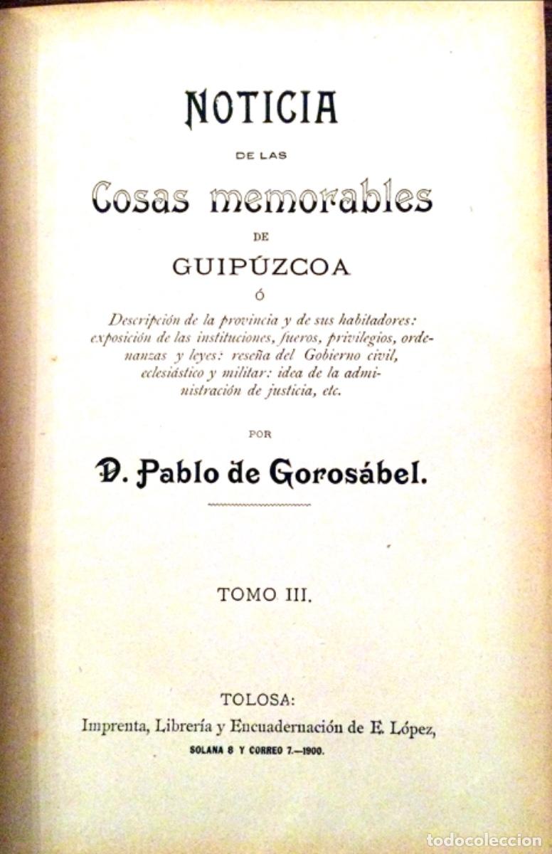 Libros antiguos: 6 LIBROS DE P.GABRIEL DE HENAO Y 5 DE D.PABLO GOROSABEL - Foto 7