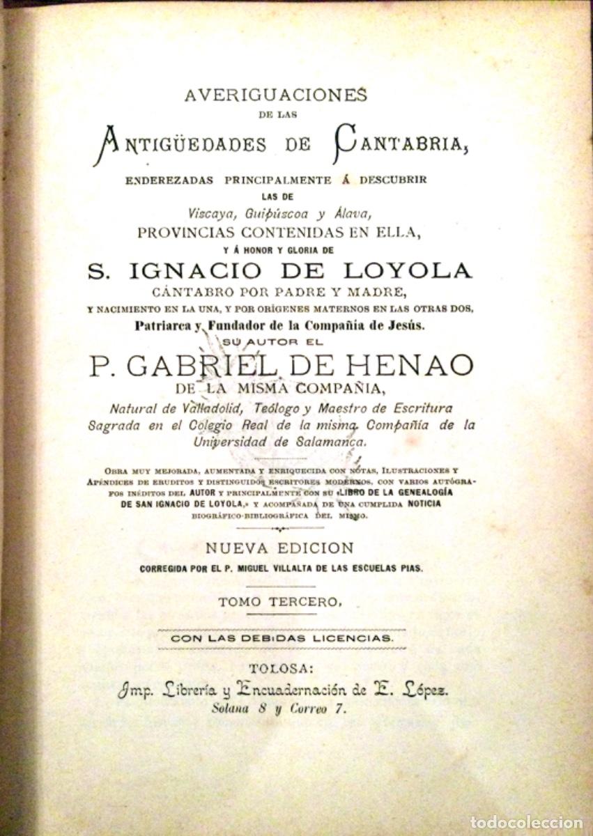 Libros antiguos: 6 LIBROS DE P.GABRIEL DE HENAO Y 5 DE D.PABLO GOROSABEL - Foto 8