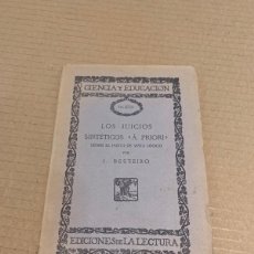Libri antichi: 1922 JULIÁN BESTEIRO LOS JUICIOS SINTETICOS A PRIORI DESDE EL PUNTO DE VISTA LOGICO / RODOLFO BARÓ